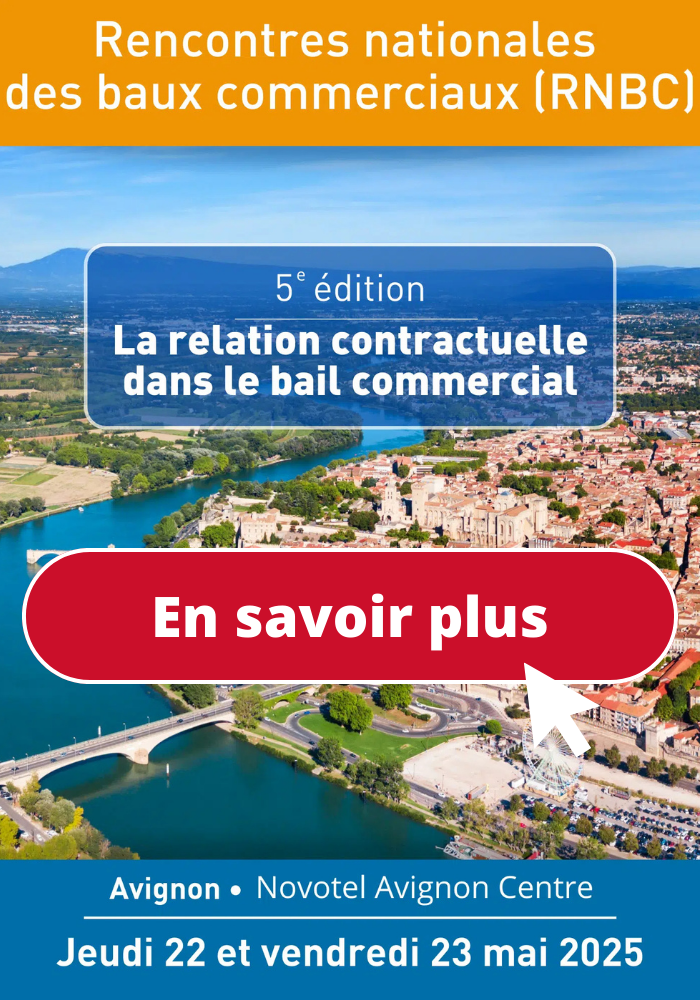 Rencontres nationales des baux commerciaux 2025